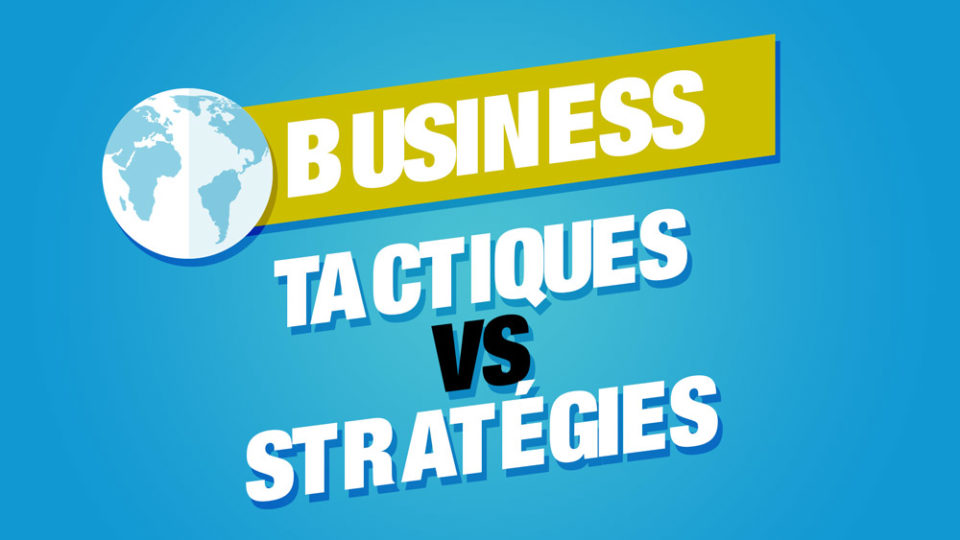tactiques strategies