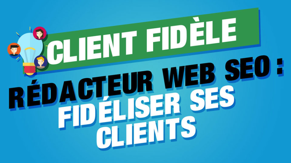 fidéliser ses clients