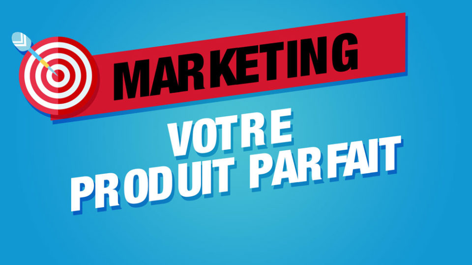 cibler vos clients avec le product market fit, produit idéal