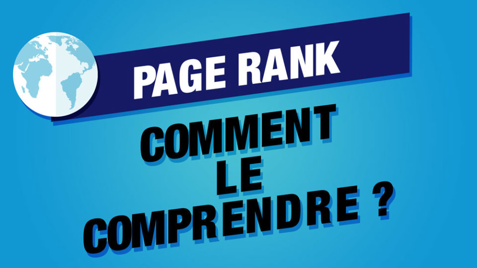 Internet avec comme titre page rank comment le comprendre