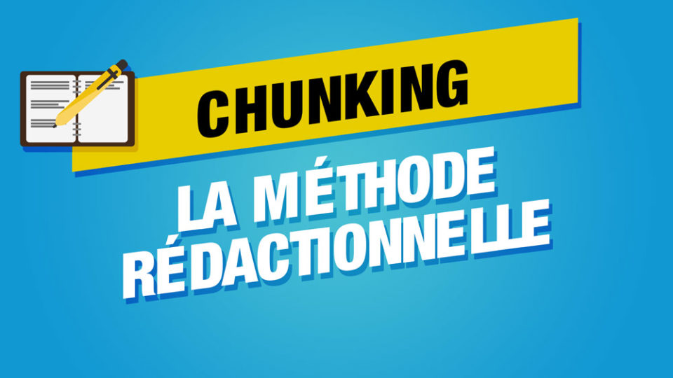 livre et stylo qui écrit à coté du mot chunking