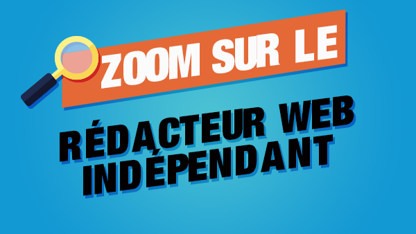 Devenir rédacteur web indépendant