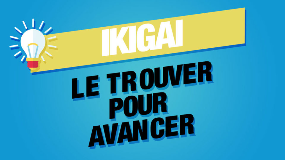Une ampoule allumée qui symbolise l'idée qui vient, avec le titre ikigai, le trouver pour avancer