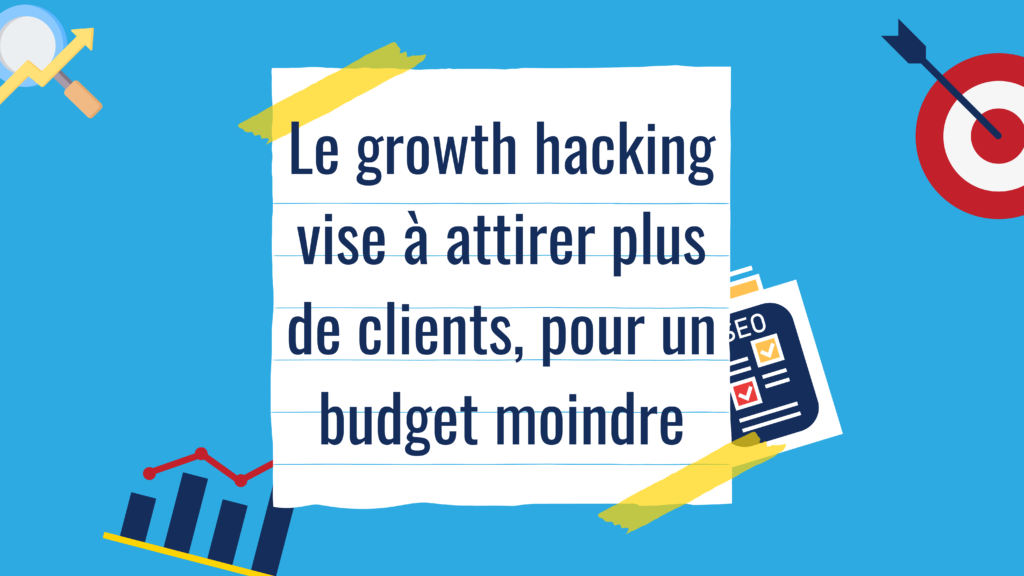 comment faire growth hacking